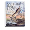 3RD PRINT SANTIAGO'S FINEST HOUR BOOK